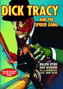 Dick Tracy and the Spider Gang , Ralph Byrd