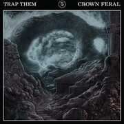 Crown Feral , Trap Them