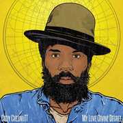 My Love Divine Degree , Cody ChesnuTT