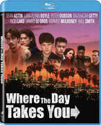 Where the Day Takes You , Sean Astin