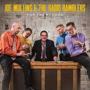 For The Record , Joe Mullins & the Radio Ramblers