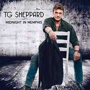Midnight In Memphis , T.G. Sheppard