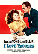 I Love Trouble , Franchot Tone
