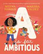A is for Ambitious 