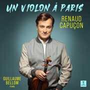 Un Violon A Paris , Renaud Capuçon