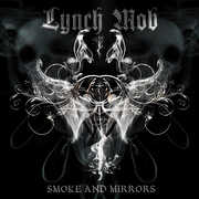 Smoke & Mirrors , Lynch Mob