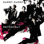 Astronaut , Duran Duran