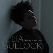 Walking in the Dark , Julia Bullock & Christian Reif