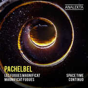 Magnificat Fugues , Space Time Continuo