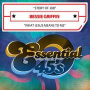 Story Of Job / What Jesus Means To Me (Digital 45) , Bessie Griffin