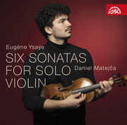 Six Sonatas for Solo Violin , Daniel Matejca