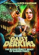 Daisy Derkins vs. The Bloodthirsty Beast Of Barren Pines! , Lloyd Kaufman