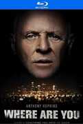 Where Are You , Anthony Hopkins