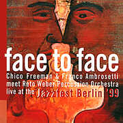 Face to Face , Chico Freeman