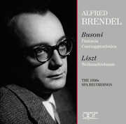 Alfred Brendel plays Busoni & Liszt - The SPA Recordings , Alfred Brendel