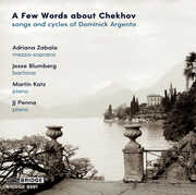 A Few Words about Chekhov - Songs & Cycles of Dominick Argento , Dominick Argento