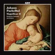 Pachelbel: Magnificat II , Johann Pachelbel