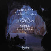 Schumann: Violin Sonatas , Alina Ibragimova