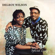 My Special Lady , Delroy Wilson