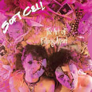 Art Of Falling Apart [Import] , Soft Cell