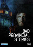 Bad Provincial Stories (Cattive Storie Di Provincia) 