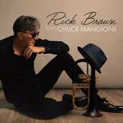 Rick Braun Plays Chuck Mangione , Rick Braun