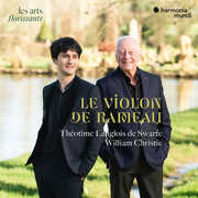 Le Violon De Rameau , Theotime Langlois de Swarte