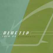Join Us , Bluetip