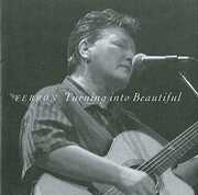 Turning Into Beautiful , Ferron