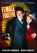 Female Fugitive , Evelyn Venable