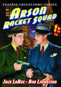 Arson Racket Squad (aka Arson Gang Busters) , Jack LaRue