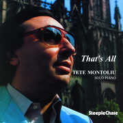 That's All , Tete Montoliu