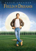 Field of Dreams , Kevin Costner