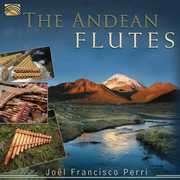 Andean Flutes , Joël Francisco Perri