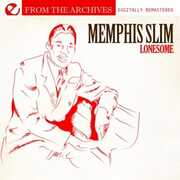 Lonesome: From the Archives , Memphis Slim