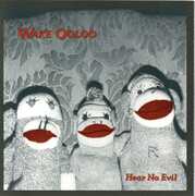 Hear No Evil , Wake Ooloo