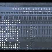 Greater Lengths: An All Saints Compilation , Various Artists