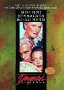 Dangerous Liaisons , Glenn Close