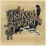 Run Home Slow , The Teskey Brothers