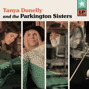 Tanya Donelly & the Parkington Sisters (Teal Colored Vinyl) , Tanya Donelly