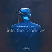 Into The Shadows , John Fedchock