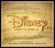 Disney Goes Classical , Royal Philharmonic Orchestra