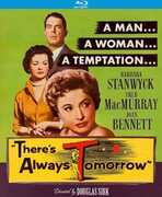 There's Always Tomorrow , Barbara Stanwyck