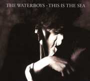 This Is The Sea: Collectors Edition , The Waterboys