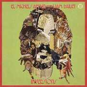 Ekundayo Inversions , El Michels Affair Meets Liam Bailey