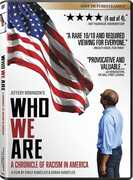 Who We Are: A Chronicle Of Racism In America 