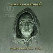 Prophecies 11:21 [Import] , Nuklear Prophet