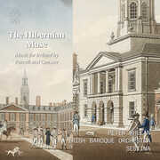 Hibernian Muse , Irish Baroque Orchestra