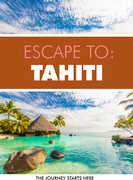 Escape To Tahiti 