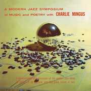 A Modern Jazz Symposium On Music & Poetry , Charles Mingus